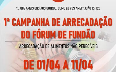 Fórum de Fundão faz campanha de doação de alimentos para população carente