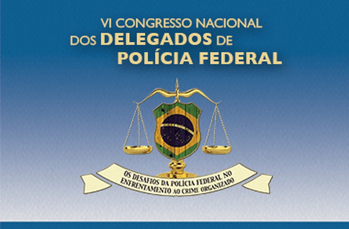 Secretários de Justiça e de Ações Estratégicas do Espírito Santo farão palestra no VI Congresso Nacional dos Delegados de Polícia Federal