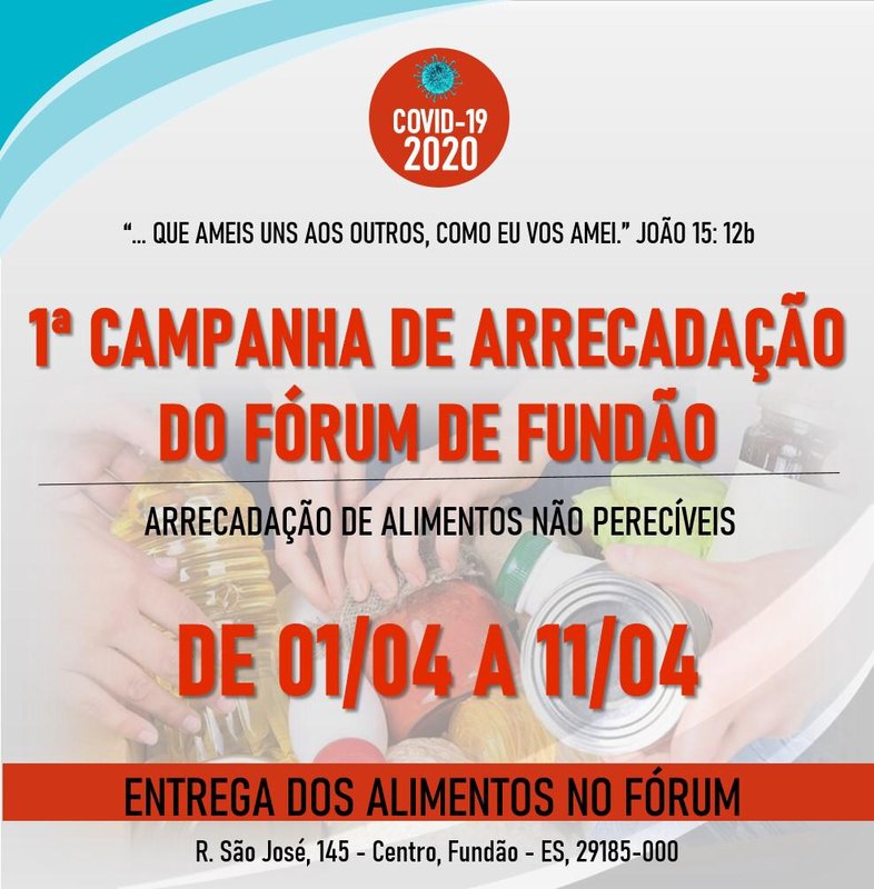 Fórum de Fundão faz campanha de doação de alimentos para população carente