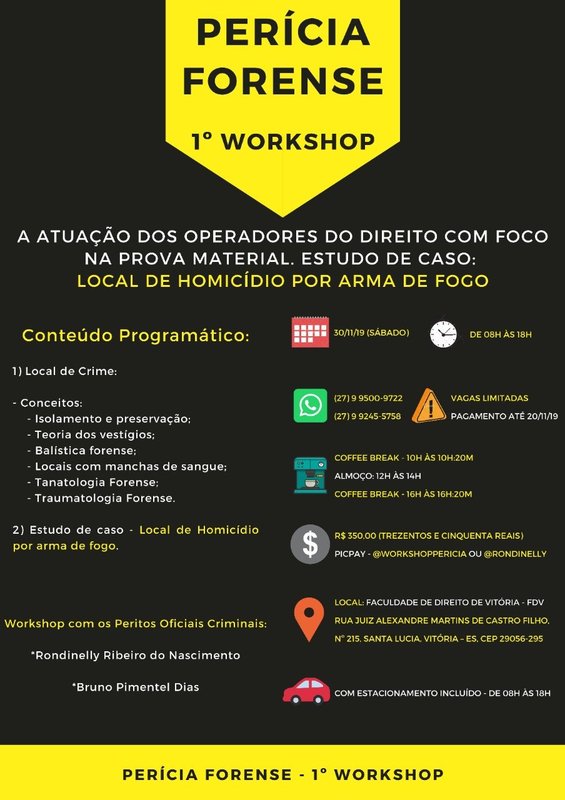 Vitória vai sediar o 1º Workshop sobre Perícia Forense no Espírito Santo