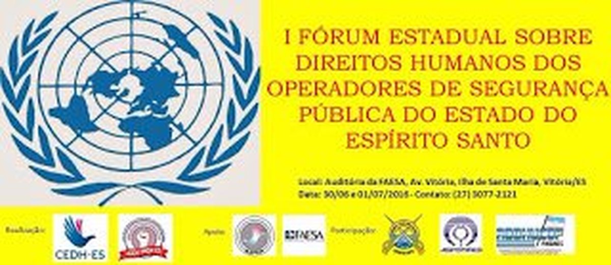 Vitória realiza o I Fórum Estadual Sobre Direitos Humanos dos Operadores de Segurança Pública